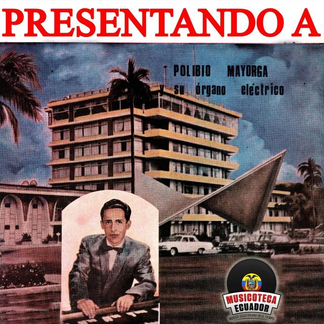 Album cover art for Presentando a Polibio Mayorga
