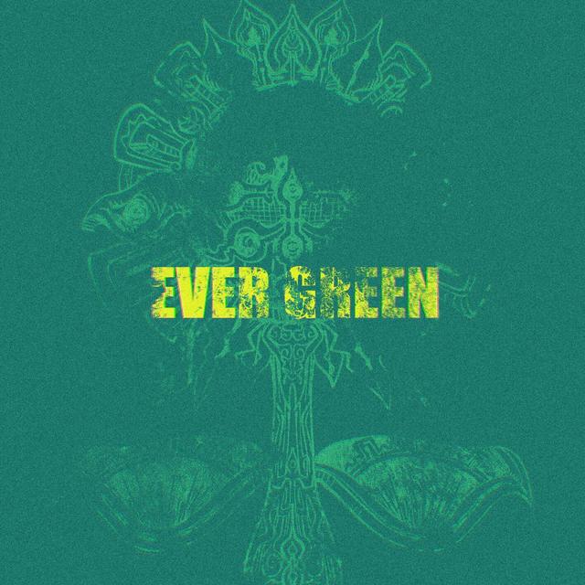 Album cover art for EVER GREEN
