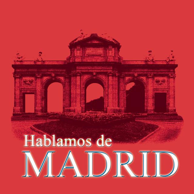 Album cover art for Hablamos De Madrid