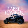Laisse Tomber