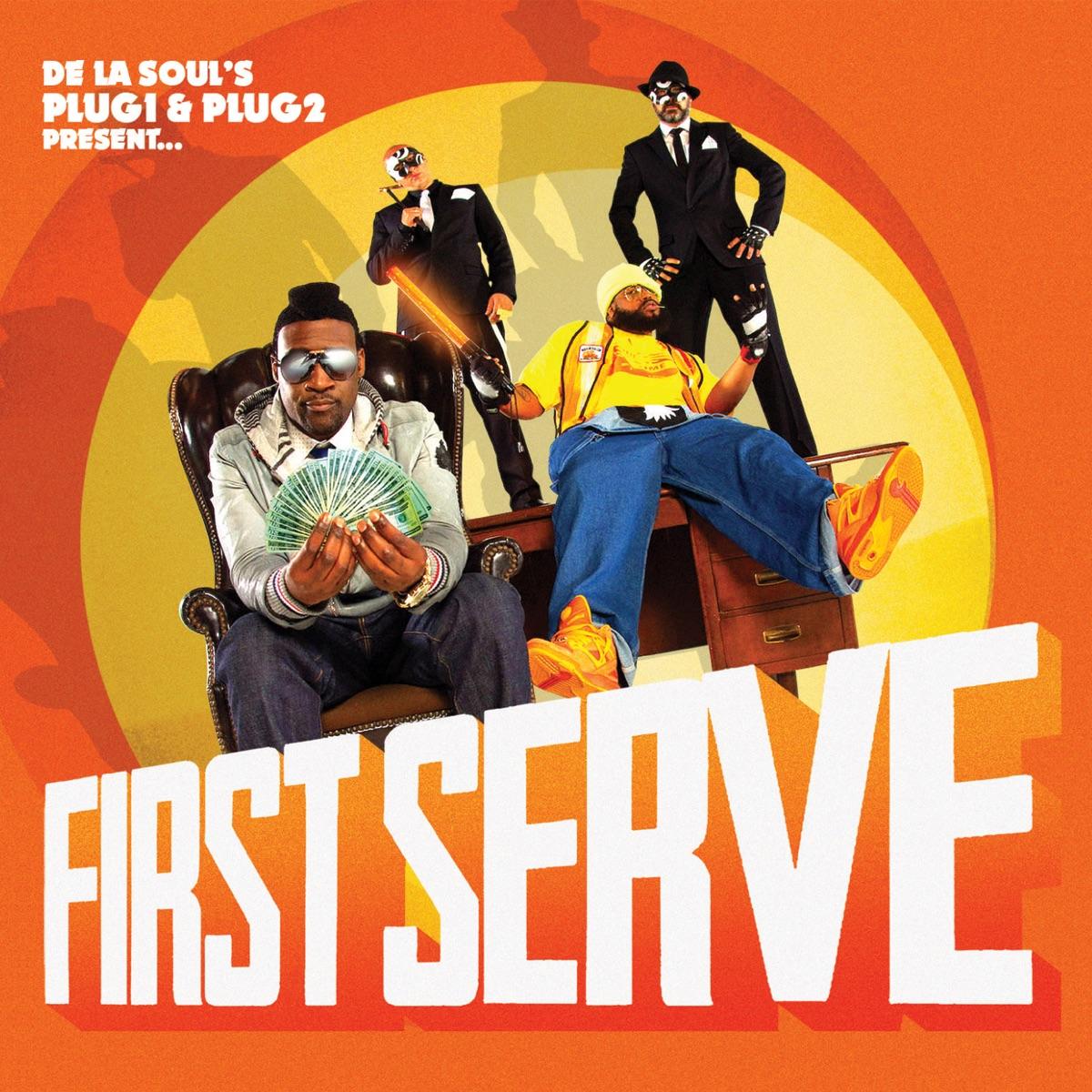 Plug1 & Plug2 Present First Serve