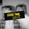 Good Time (Clothes Off)
