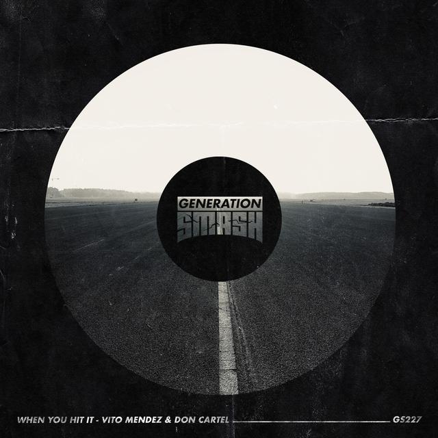 Album cover art for When You Hit It