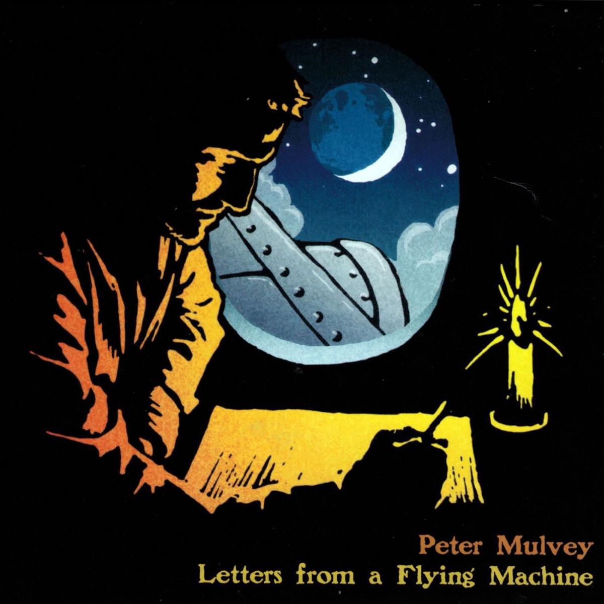 Letters From a Flying Machine