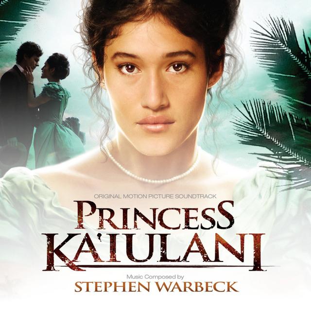 Album cover art for Princess Ka'iulani (Original Motion Picture Soundtrack)