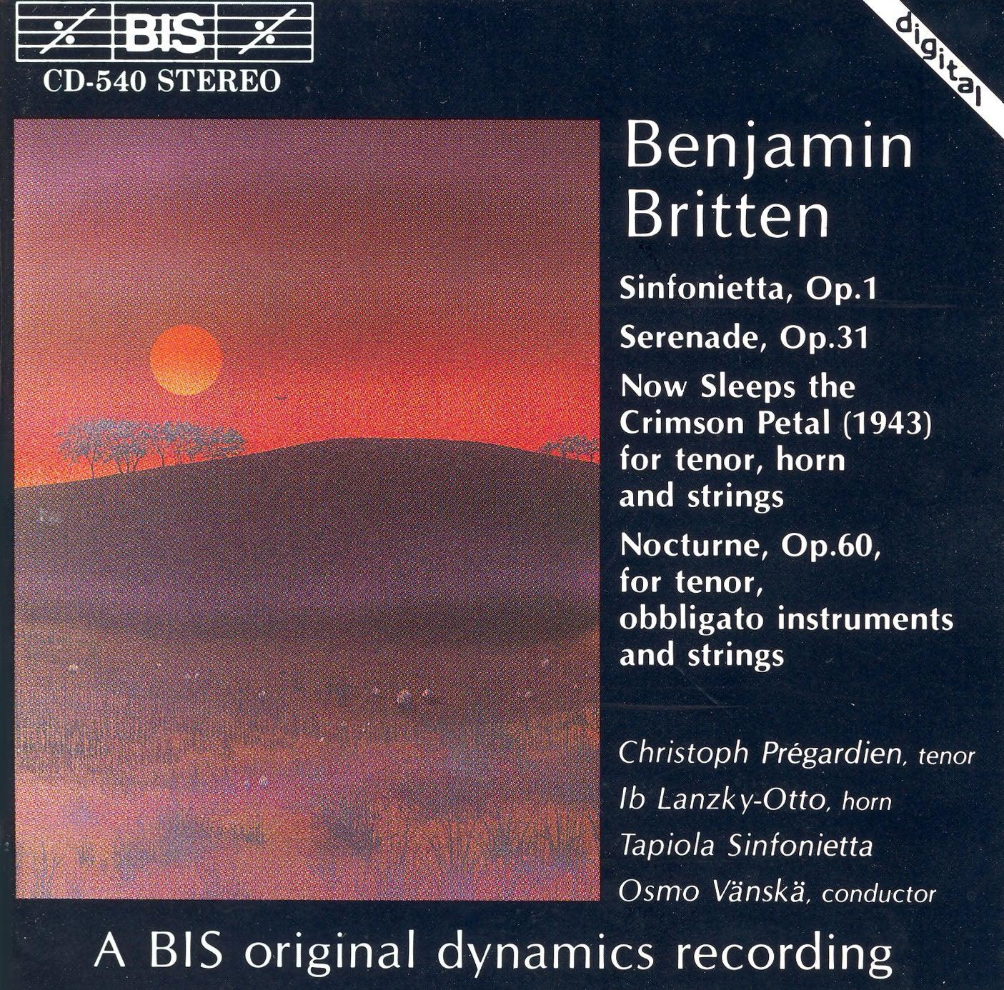 Britten: Sinfonietta - Serenade - Now Sleeps the Crimson Petal - Nocturne
