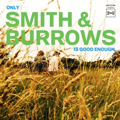 Album cover art for Only Smith & Burrows Is Good Enough