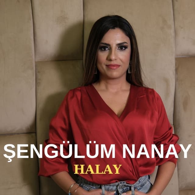 Album cover art for Şengülüm Nanay Halay