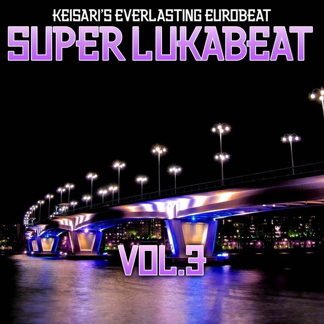 Album cover art for Super Lukabeat, Vol. 3
