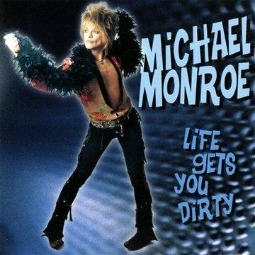 Album cover art for Life Gets You Dirty