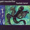 Album cover art for Foolish Lover