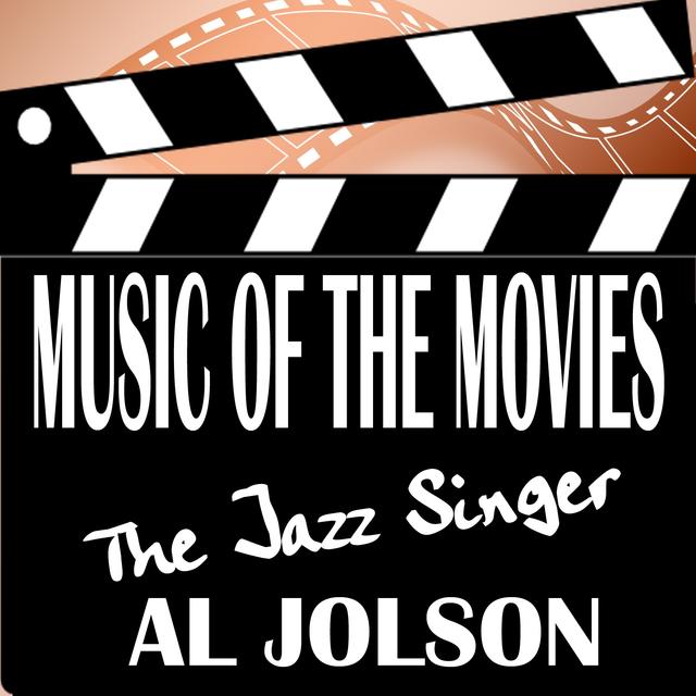 Album cover art for Music of the Movies - the Jazz Singer