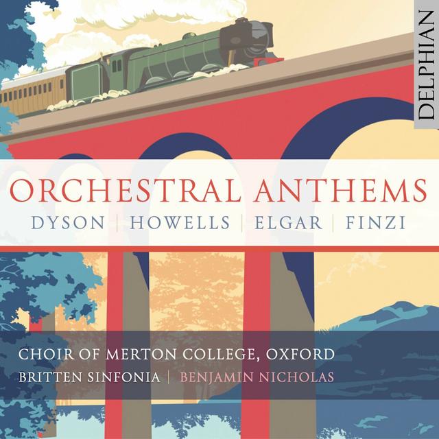 Album cover art for Orchestral Anthems: Elgar - Finzi - Dyson - Howells