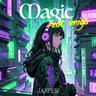 Magic (feat. MC imiga)