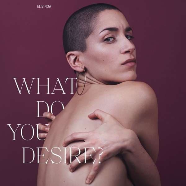 Album cover art for What Do You Desire?
