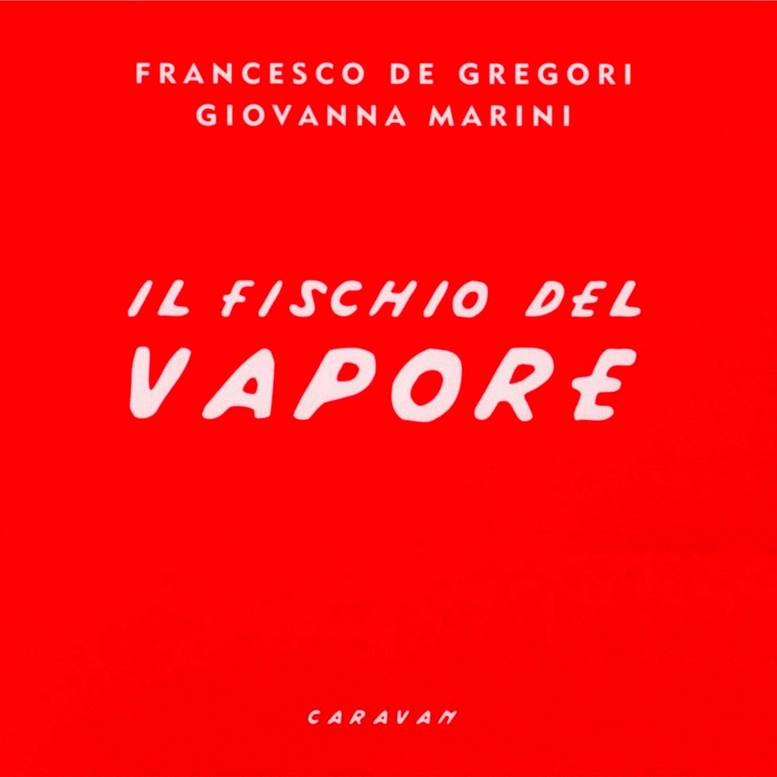 Il Fischio del Vapore