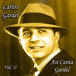 Album cover art for Así Canta Gardel - Vol. Ii