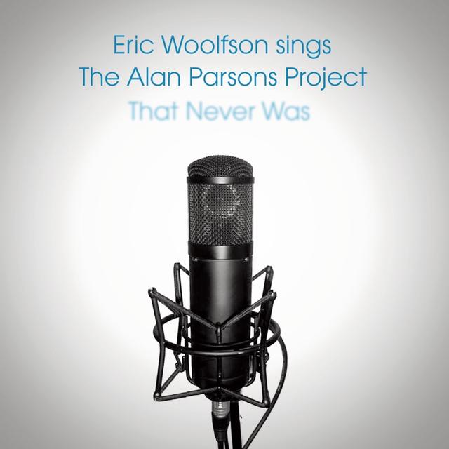 Album cover art for Eric Woolfson Sings the Alan Parsons Project That Never Was