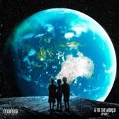 Album cover art for 6 To The WORLD