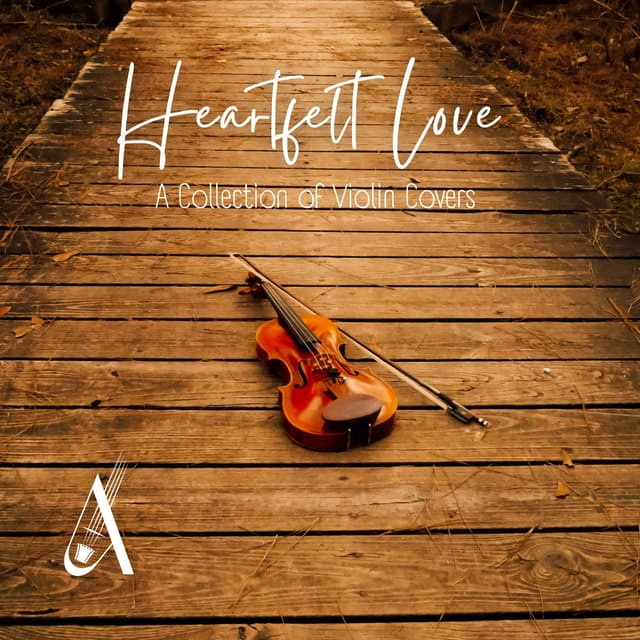 Album cover art for From the Heart, Vol. 1 (Violin Cover Collection)