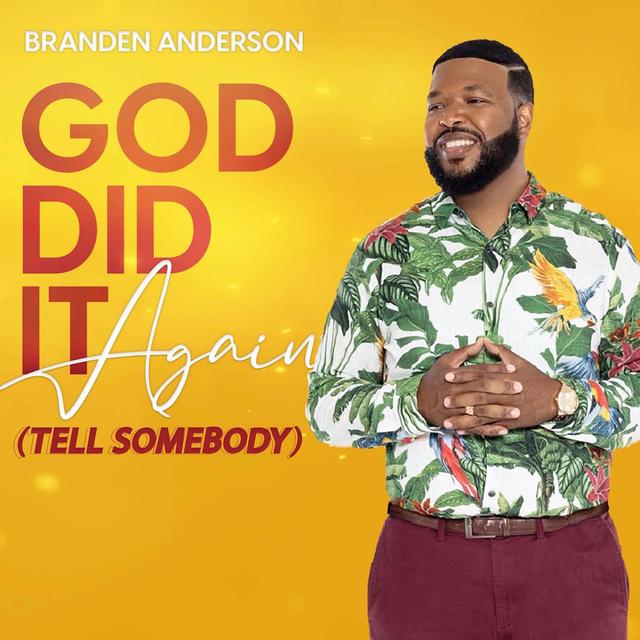 Album cover art for God Did It Again (Tell Somebody)
