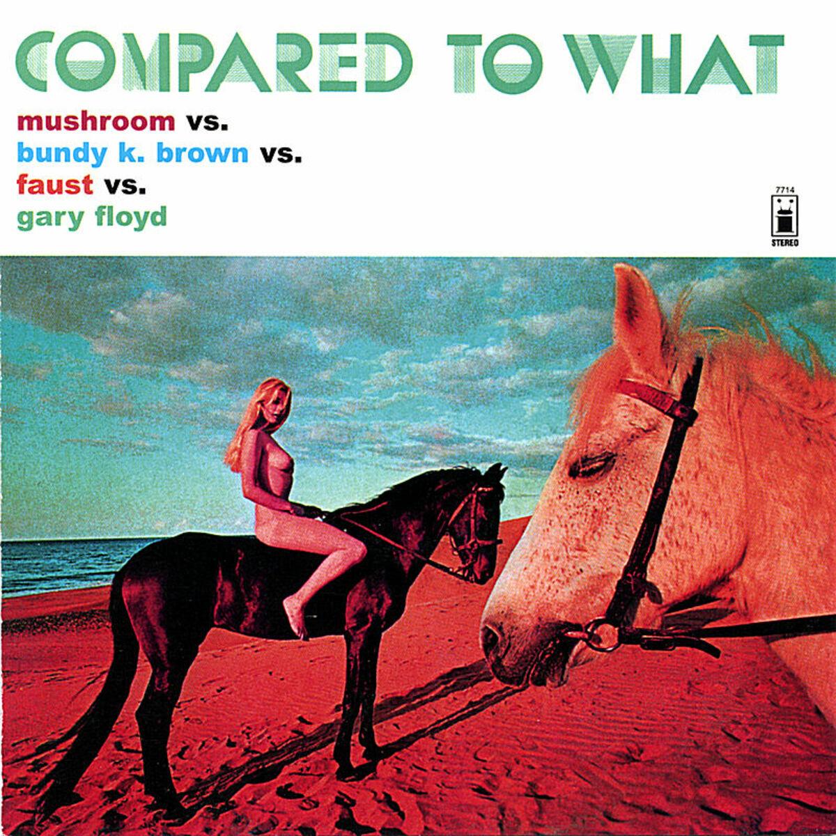 Compared To What