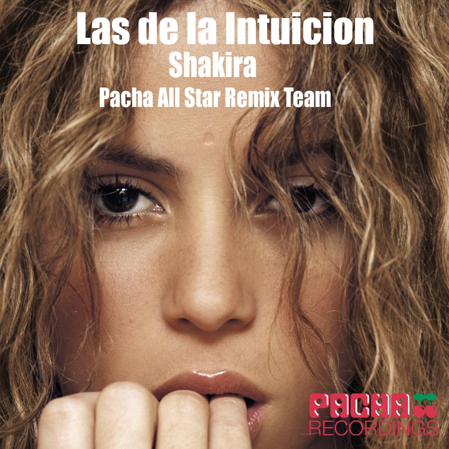 Las de la Intuicion (Remixes)