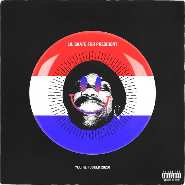 Album cover art for Lil Skate For President