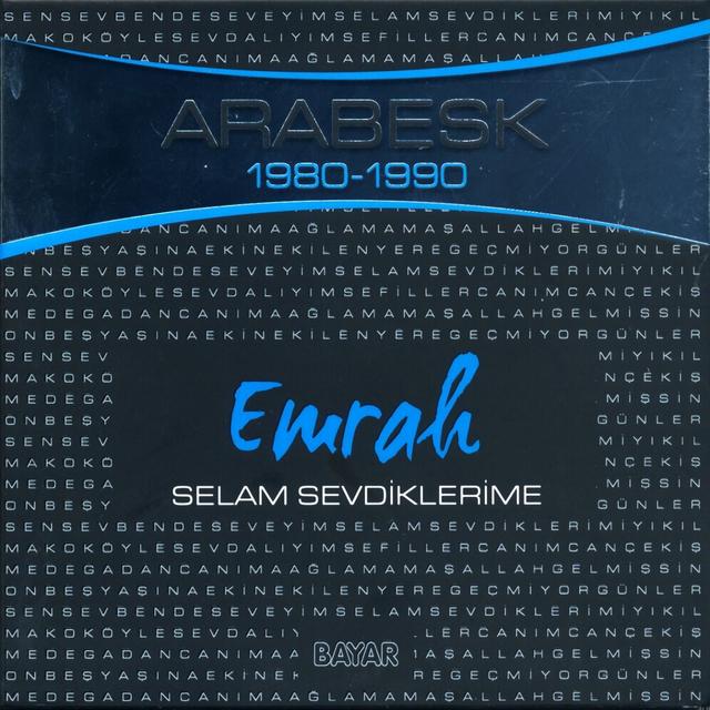 Album cover art for Selam Sevdiklerime (Arabesk 1980-1990)
