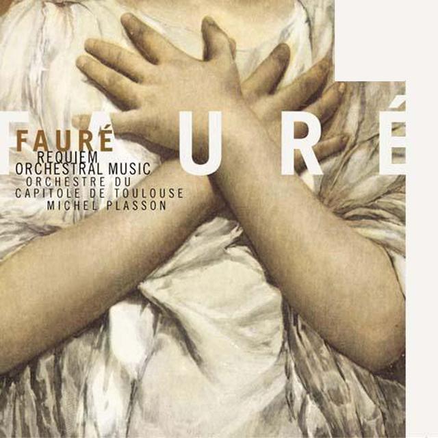 Album cover art for Faure Requiem & Orchestral Music