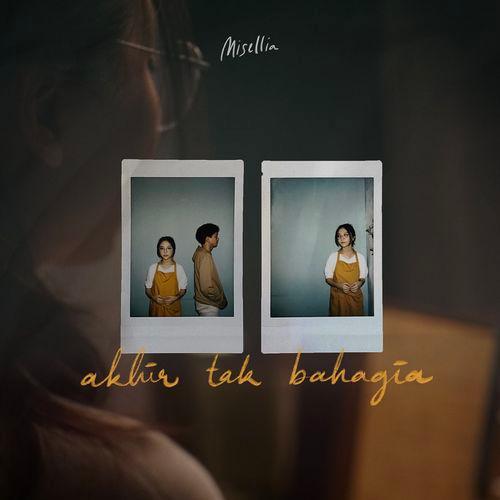 Album cover art for Akhir Tak Bahagia