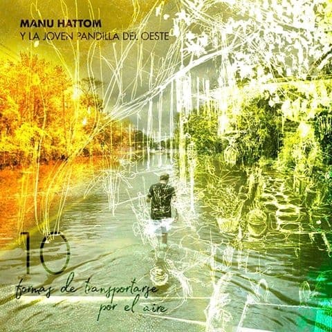 Album cover art for 10 formas de transportarse en el aire