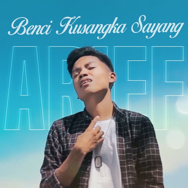 Album cover art for Benci Kusangka Sayang
