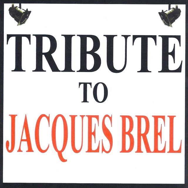 Album cover art for Tribute To Jacques Brel