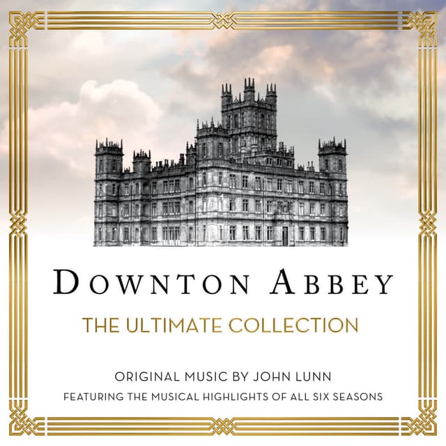 Album cover art for Downton Abbey: The Ultimate Collection [Série TV]