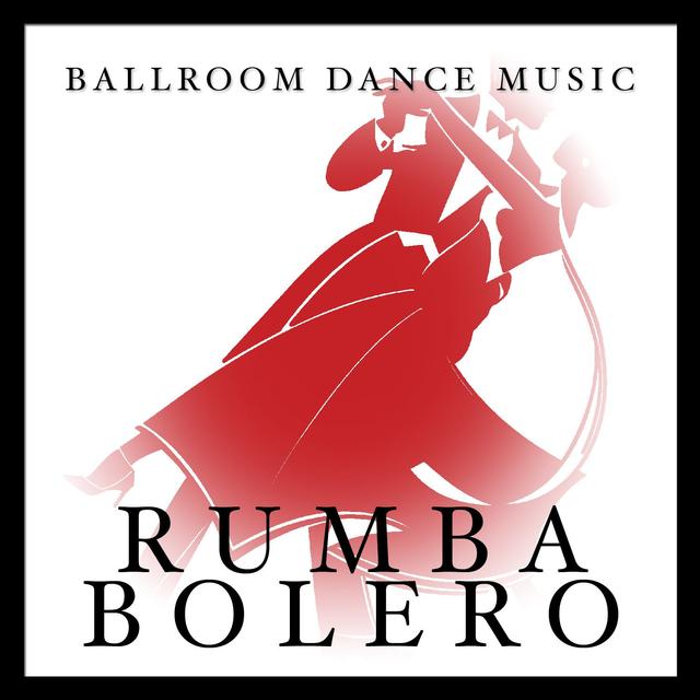 Album cover art for Ballroom Dance Music: Rumba Bolero