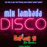 Mix Lambada Disco: How Deep Is Your Love / Dancing Queen / Gimme! Gimme! Gimme!