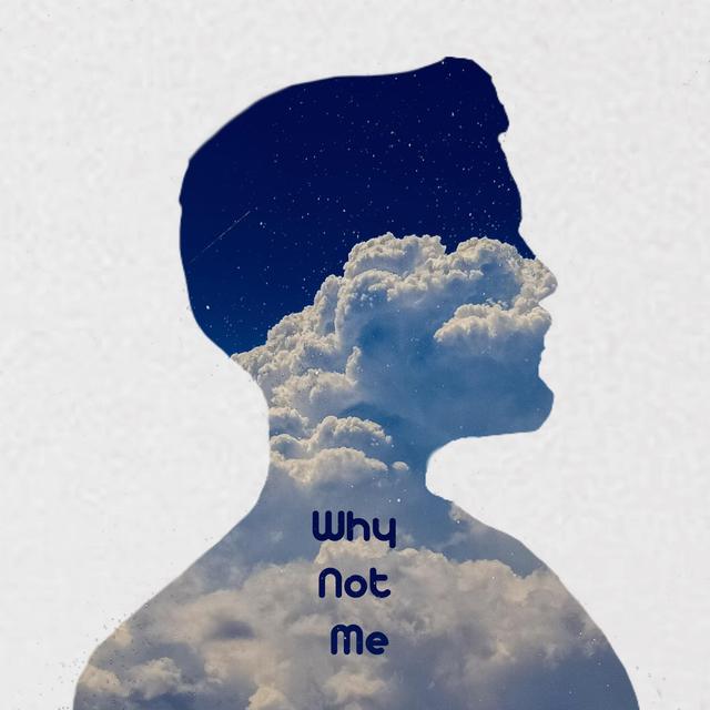 Album cover art for Why Not Me