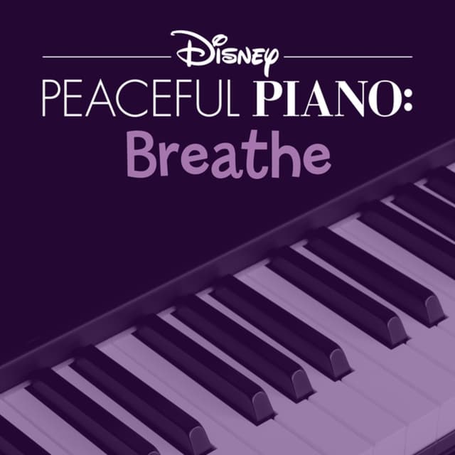 Album cover art for Disney Peaceful Piano: Breathe