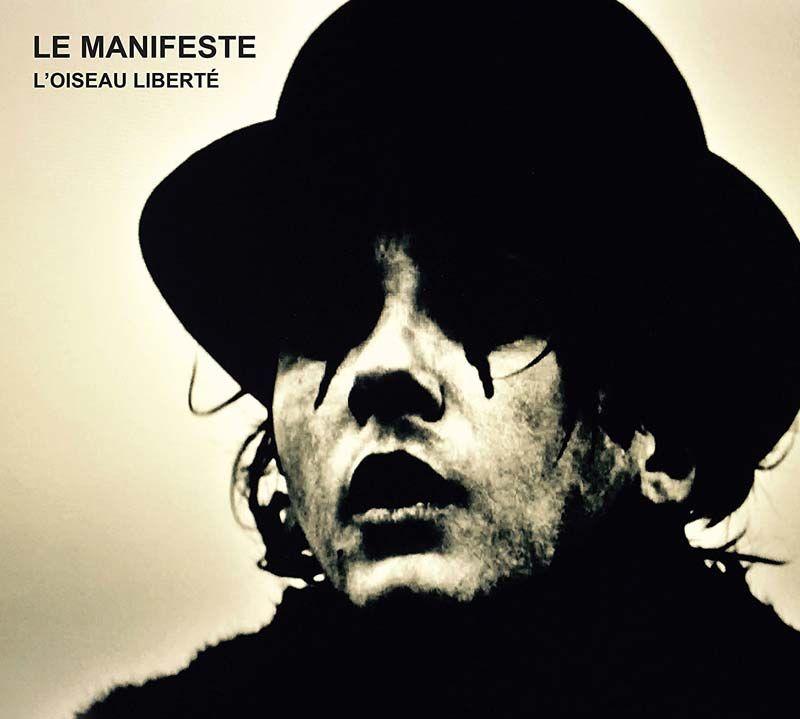 Le Manifeste - L'Oiseau Liberté