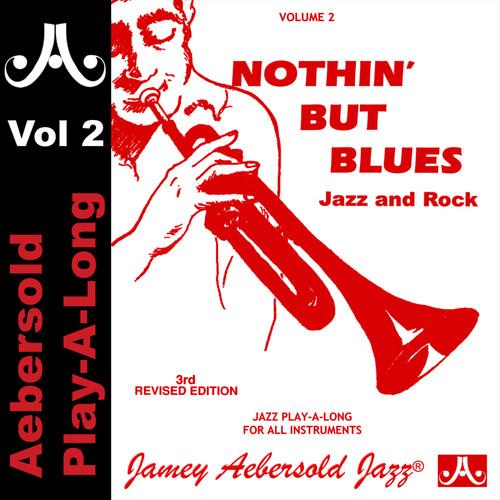 Nothin' But Blues - Jazz and Rock - Volume 2