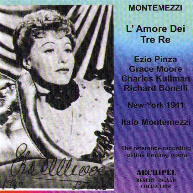 Album cover art for Montemezzi : L'Amore Dei Tre Re - Version