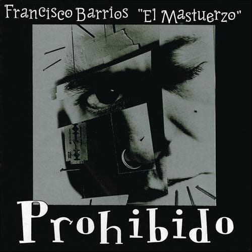 Album cover art for Francisco Barrios "el Mastuerzo"