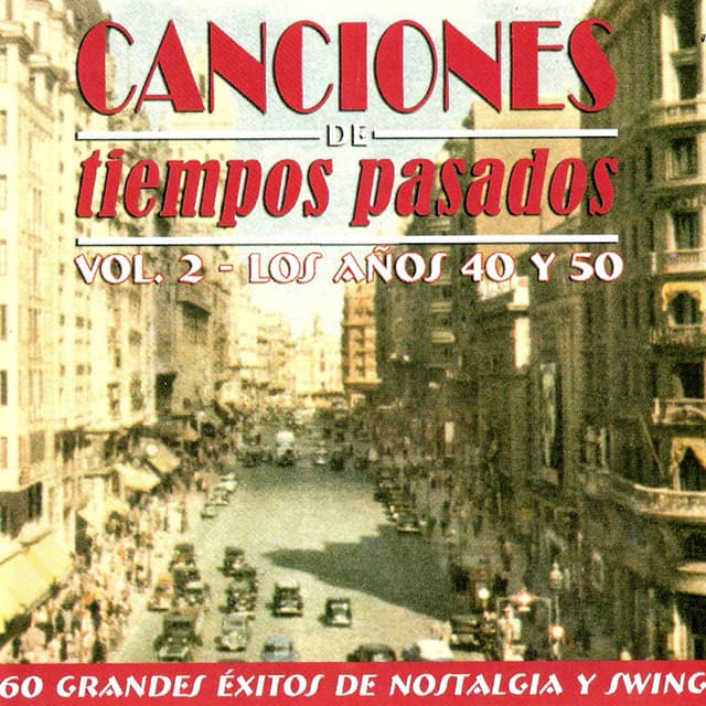 Album cover art for Canciones De Tiempos Pasados, Vol. 2