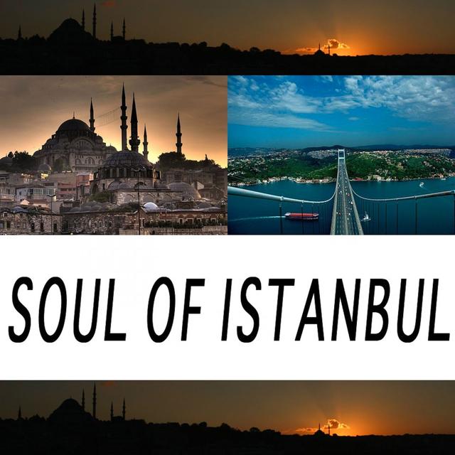 Album cover art for Soul Of Istanbul