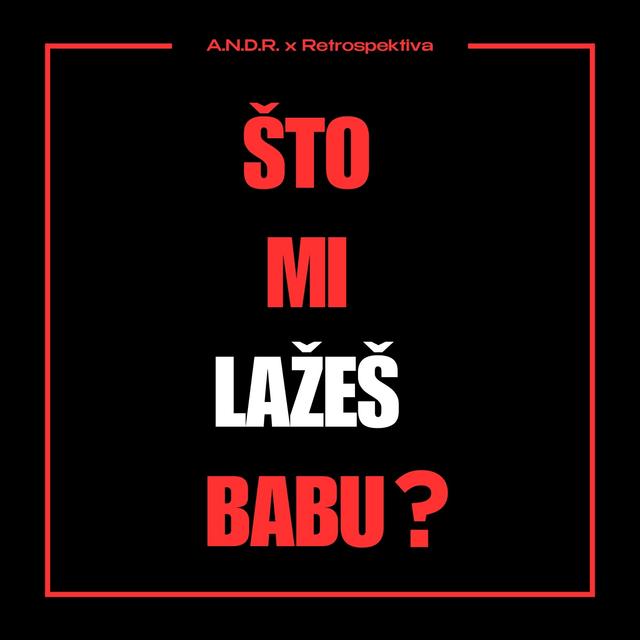 Album cover art for Što mi lažeš babu?