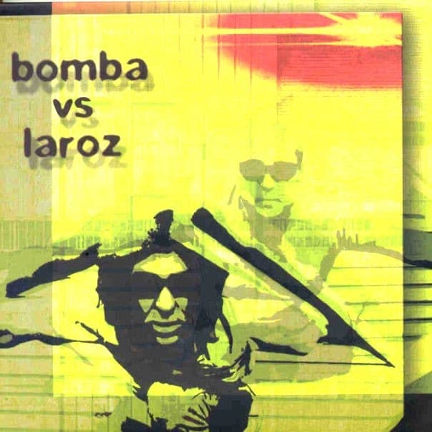 Album cover art for Bomba vs Laroz