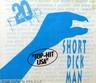 Short Dick Man