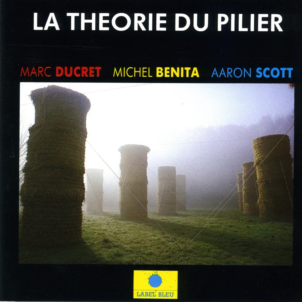 La Théorie du Pilier