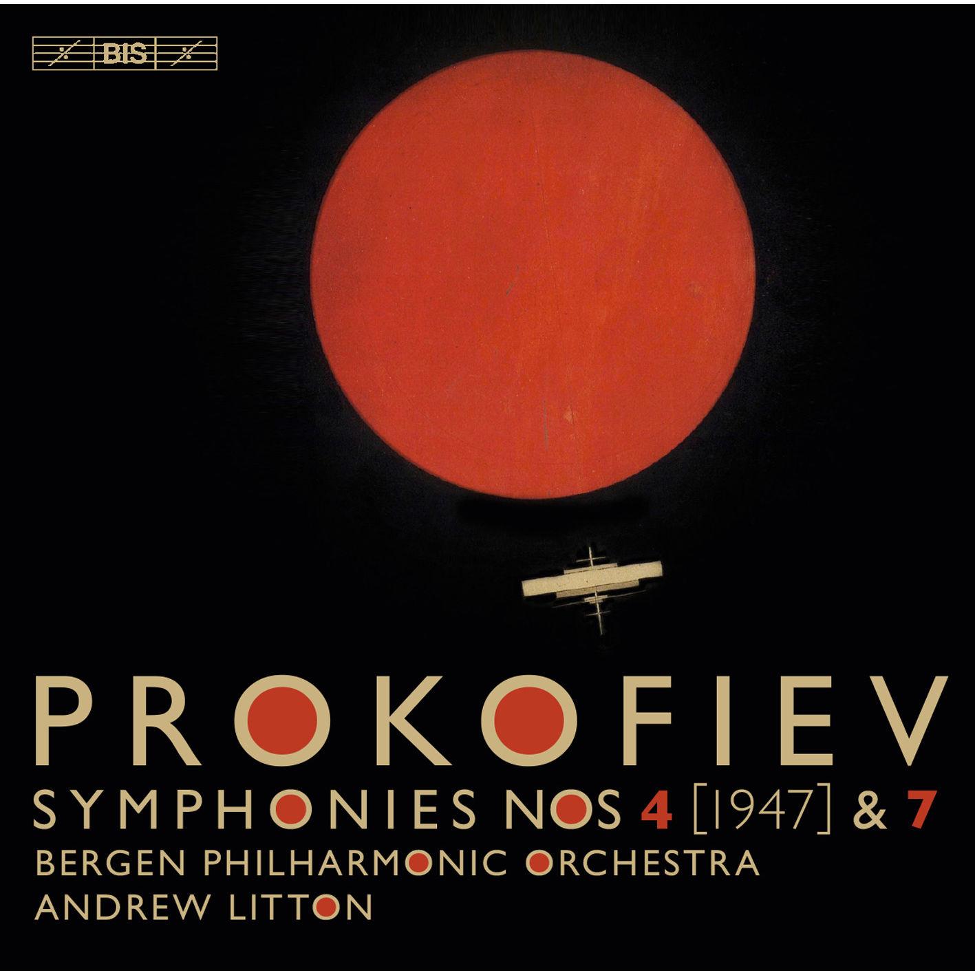 Prokofiev: Symphonies Nos. 4 & 7